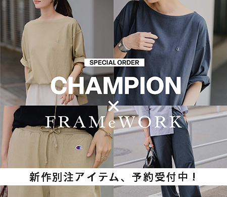 FRAMeWORK（フレームワーク）の公式通販｜BAYCREW'S STORE