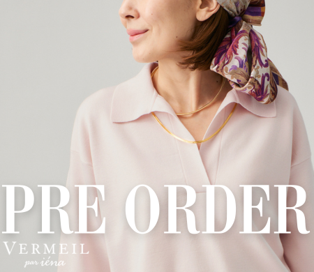 VERMEIL par iena（ヴェルメイユ パー イエナ）の公式通販｜BAYCREW'S