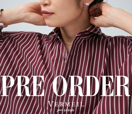 VERMEIL par iena（ヴェルメイユ パー イエナ）の公式通販｜BAYCREW'S