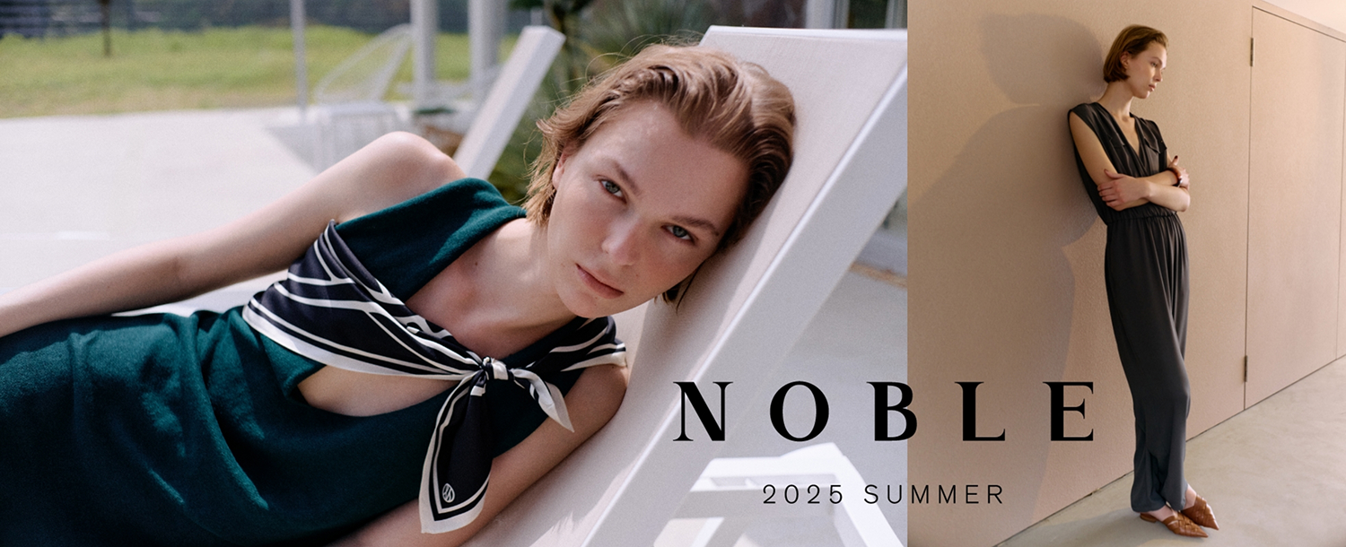 NOBLE 2025 SUMMER